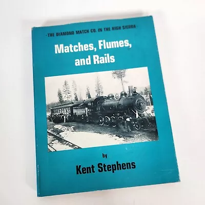 Matches Flumes And Rails By Kent Stephens Butte County Railroad Train Diamond • $40.15