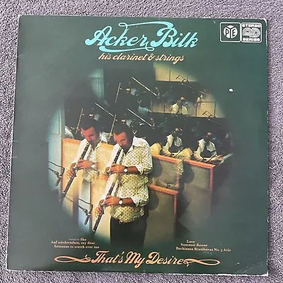 Acker Bilk That's My Desire LP Pye NSPL41036 EX/VG 1974 • £3