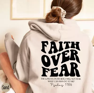 Faith Over Fear SweatshirtChristian ShirtBible Verse Hoodie • $21.24