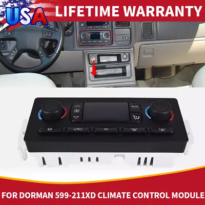 Improved 599-211XD Climate Control Module For Chevy GMC Silverado Tahoe Trail • $122.26