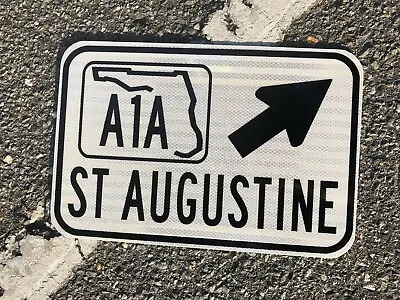 ST AUGUSTINE FLORIDA A1A Road Sign - DOT Style -  Ocean Beach Spring Break • $78