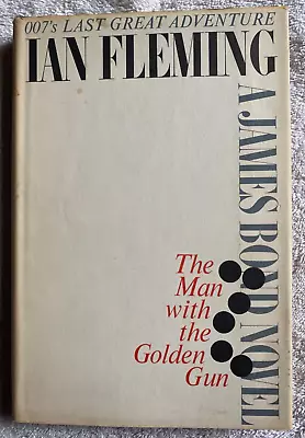 Man With The Golden Gun Book Ian Fleming James Bond Book Club Edition HC/DJ 1965 • $8.99