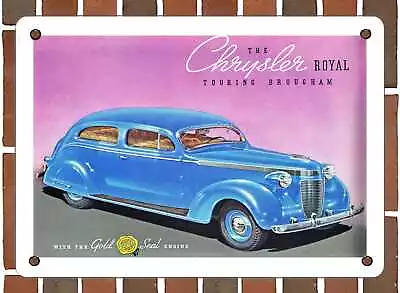 METAL SIGN - 1937 Chrysler Royal Touring Brougham - 10x14 Inches • $24.61