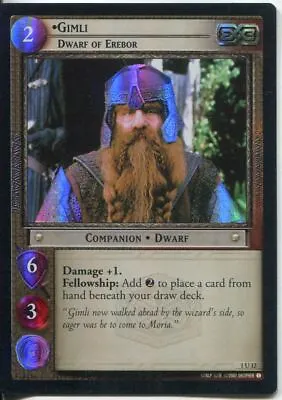 Lord Of The Rings CCG FotR Foil Card 1.U12 Gimli Dwarf Of Erebor • £5.79