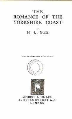 £9 • Buy The Romance Of The Yorkshire Coast, Gee, H.L., Good Condition, ISBN