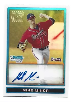 Mike Minor - 2009 Bowman Chrome DPP #PDPP87 - 1st Bowman Refractor Auto /500 ATL • $5