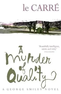 £3.39 • Buy A Murder Of Quality, Le Carre, John, Used; Good Book