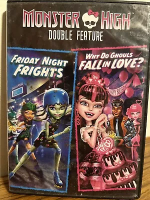 Monster High Double Feature - Friday Night Frights / Why Do Ghouls Fall In Love? • $6.65