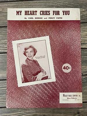 Vintage 1950 My Heart Cries For You Sheet Music Carl Sigman Percy Faith • $14.99