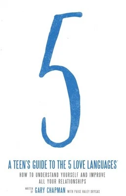 $22.20 • Buy A Teen's Guide To The 5 Love Languages By Gary Chapman - Brand New