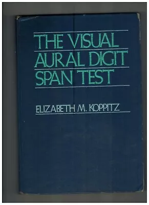 $6.99 • Buy The Visual Aural Digit Span Test : VADS Test By Elizabeth M. Koppitz (1977, Hard