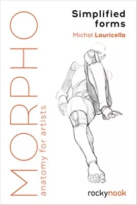 Morpho: Simplified Forms: Anatomy For Artists (Paperback Or Softback) • $15.33