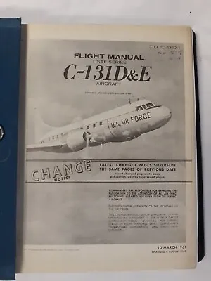 Convair Series C-131D & E Aircraft Flight Manual T.O. 1C-131D-1 Original • $70