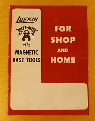 Original Vintage Lufkin  Miti-Mite  Magnetic Base Tool Catalog Form No 209 • $15