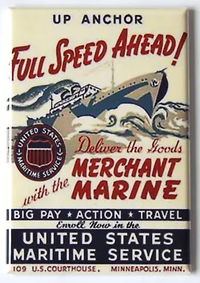 Merchant Marine  Full Speed Ahead  FRIDGE MAGNET Recruiting Poster • $8.49