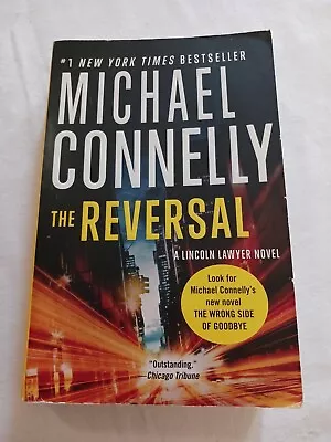 The Reversal 2016 Paperback Edition By Michael Connelly • $3.85