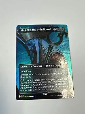 Mikaeus The Unhallowed (Borderless Textured Foil Frame Break) [Commander Master • $40