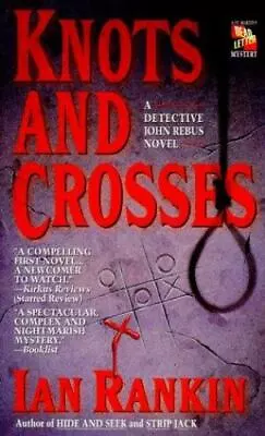 Knots And Crosses By Rankin Ian • $5.09