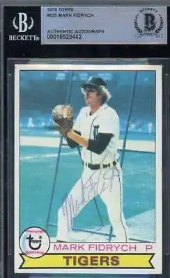 Mark Fidrych Beckett BAS Signed 1979 Topps Autograph • $45