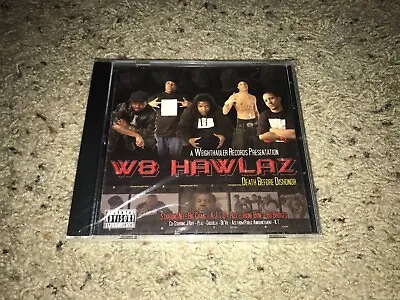 W8 Hawlaz - Death Before Dishonor Milwaukee Rap (CD 2004) *NEW/SEALED!* • $44.99