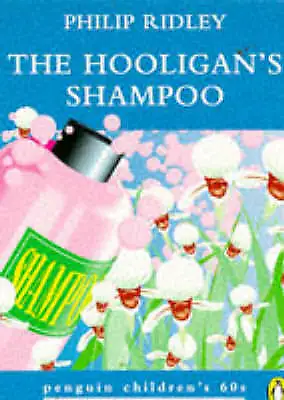 Ridley Philip : The Hooligans Shampoo (Penguin Childrens FREE Shipping Save £s • £2.09