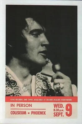 Elvis Presley 9/9/1970 Phoenix 4 X6  Reprint Concert Mini Poster Postcard 0073 • $5.45