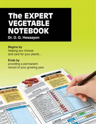£3.58 • Buy The Expert  Vegetable Notebook: Begins By Helping You Choose And Care For Your P