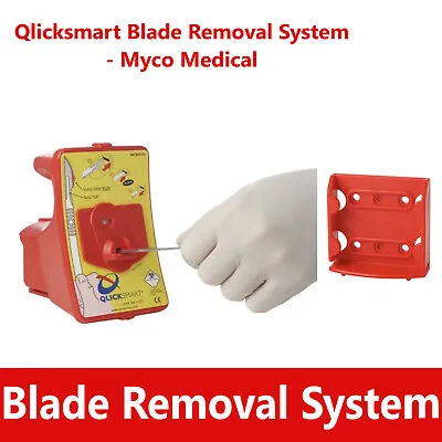 Qlicksmart Blade Remover System Or Mounting Bracket - Myco Medical • $63.95