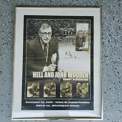 John Wooden Court Dedication Poster 2003 With UCLA VS MSU Game 7 Ticket NCAA • $48.95