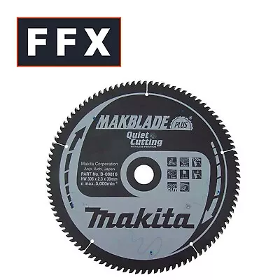 Makita B-32649 305mm X 30mm X 100T Makblade Plus Mitre Saw Blade • £53.91