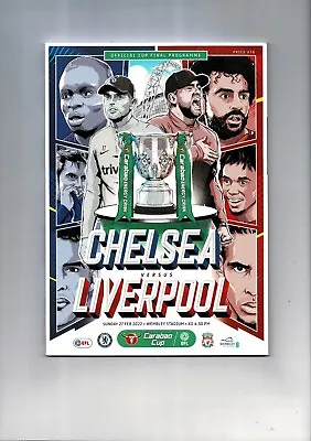 2022 Chelsea V Liverpool League Cup Final Football Programme • £7.50