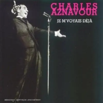 Charles Aznavour Je M'voyais Déjà (CD) • £5.11