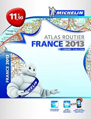 ATLAS FRANCE 2013 L'ESSENTIEL (A4-BROCHE) Michelin • £3.99