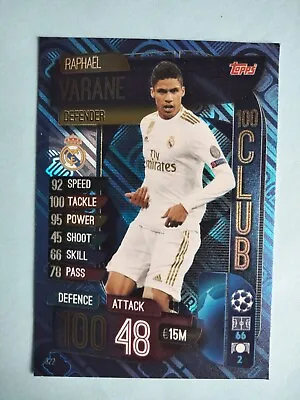 TOPPS Match Attack 19/20 100 Club Varane Real Madrid 322 Champions League  • £1.99
