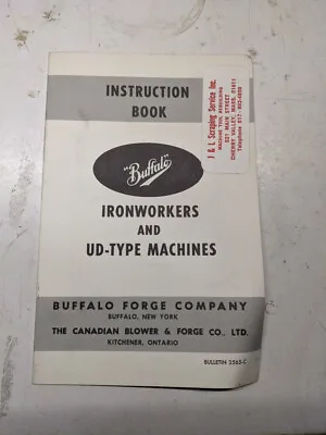 Buffalo Service Operation Instruction Manual Ironworkers Ud-type Machines 1961 • $175