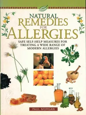 Natural Remedies For AllergiesPaul Morgan • £2.47