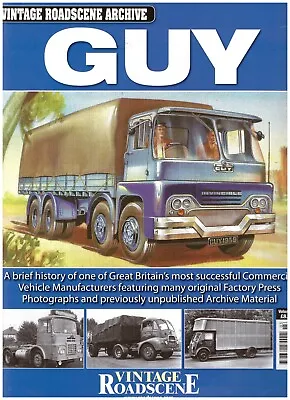 Vintage Roadscene Archive Volume 3 - Guy Lorries Commercial Vehicles Bookazine • £8.99