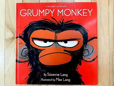 Grumpy Monkey By Suzanne Lang (2018 Hardcover Picture Book) • $9.99