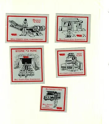  Nice Lot Of 5 Different Bell County Coal Co. Coal Mining Stickers # 85 • $6.99