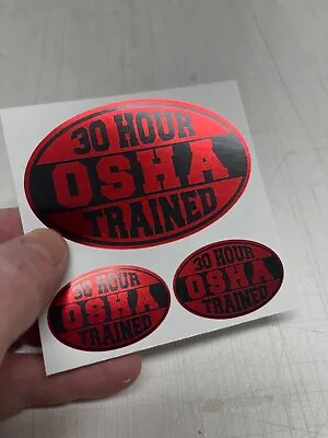 $3.99 • Buy OSHA Hard Hat Stickers 30 Hour OSHA Trained Safety Decals Red Metallic - 3 For 1