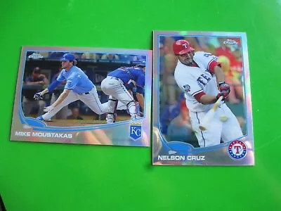 (20) Diff. - 2013 Topps Chrome Refractors W/ MOUSTAKAS + NELSON CRUZ • $4.95