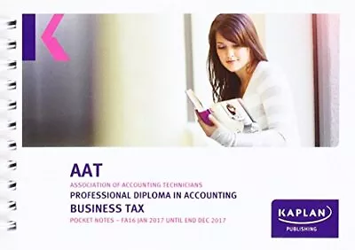 AAT Business Tax FA2016 - Pocket Notes • £9.10