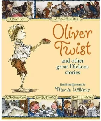 Oliver Twist And Other Great Dickens Stories By Marcia Williams • £3.50