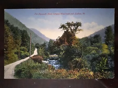 The Plymouth Notch Between Woodstock And Ludlow VT - Pre WWI Rough Edges • $5