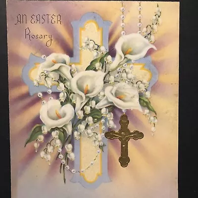 Vtg EASTER Card An Easter Rosary Gold Canna Lillies Cross Glitter Prayers W/You • $5.30