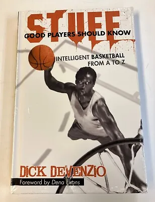 $17.51 • Buy NEW Stuff Good Players Should Know: Basketball From A To Z By Dick Devenzio HC