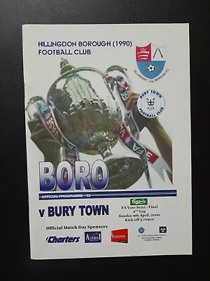 2006 Fa Vase Semi Final 2nd Leg Hillingdon Borough V Bury Town • £3.29