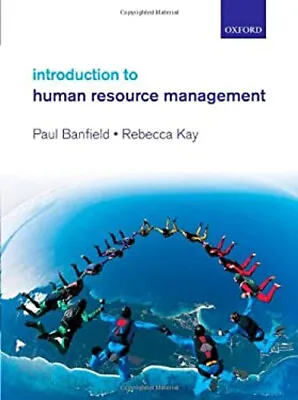 Introduction To Human Resource Management Paperback Paul Kay Re • £3.34