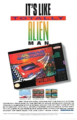 1994 TOP GEAR 3000 SNES Video Game PRINT AD ART - IT'S LIKE TOTALLY ALIEN MAN • $13.64