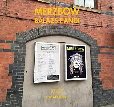 Merzbow And Balazs Pandi - Live At FAC251 (NEW CD DIGI) • £12.79